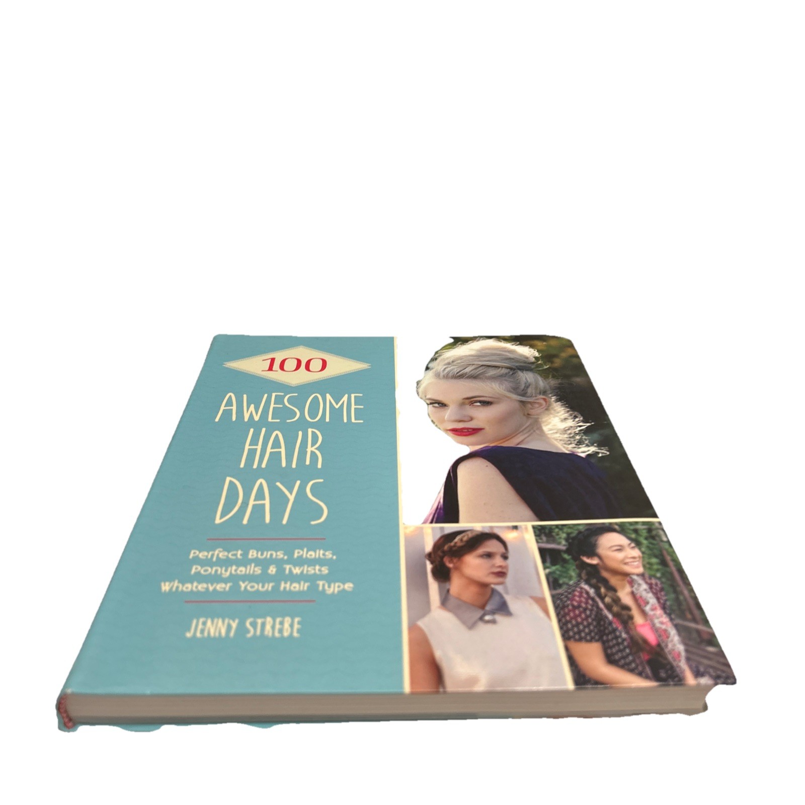 100 Awesome Hair Days by Jenny Strebe (Paperback 2015) K68g4