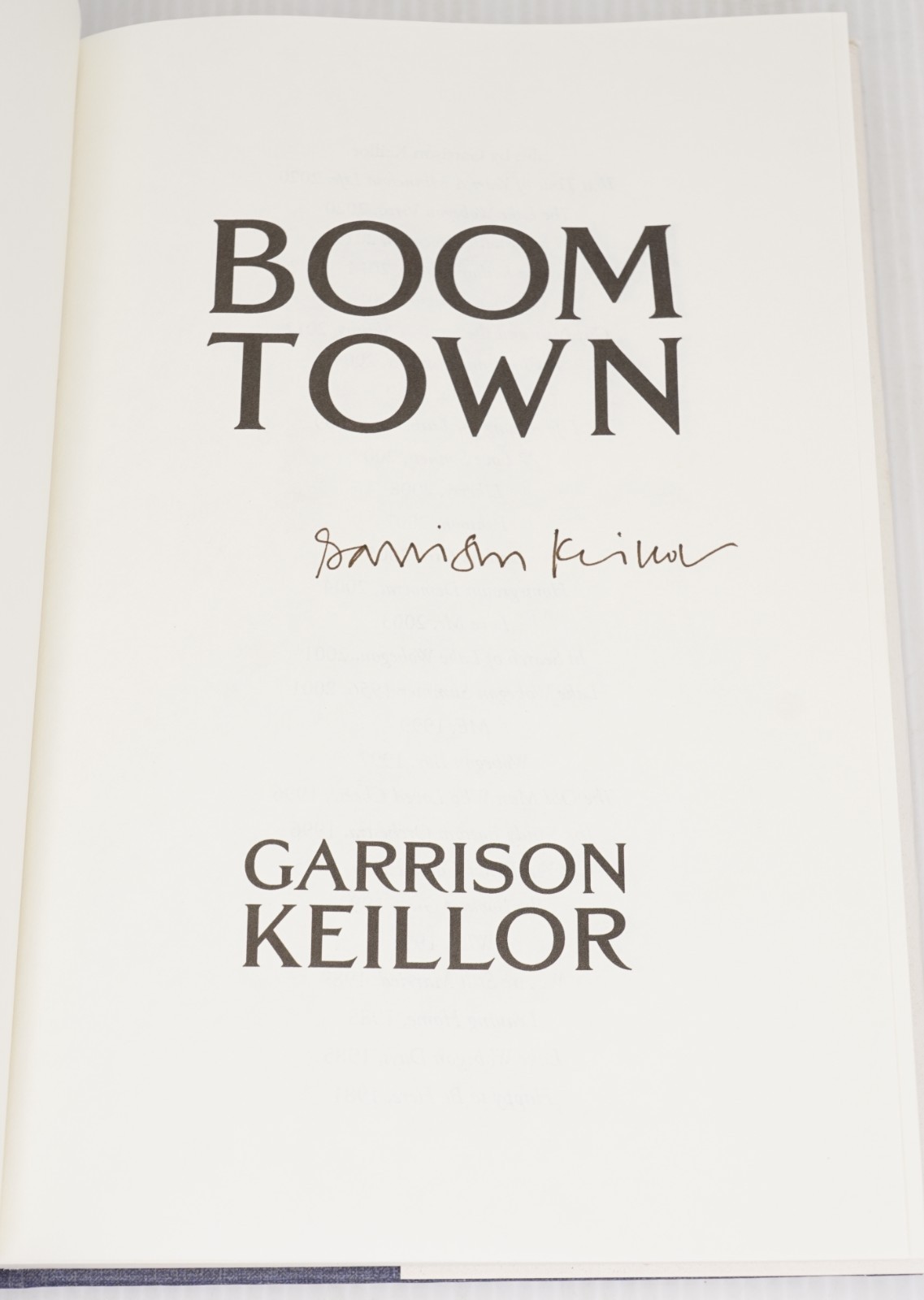 Boom Town – A Lake Wobegon Novel by Garrison Keillor 2022 SIGNED First Edition