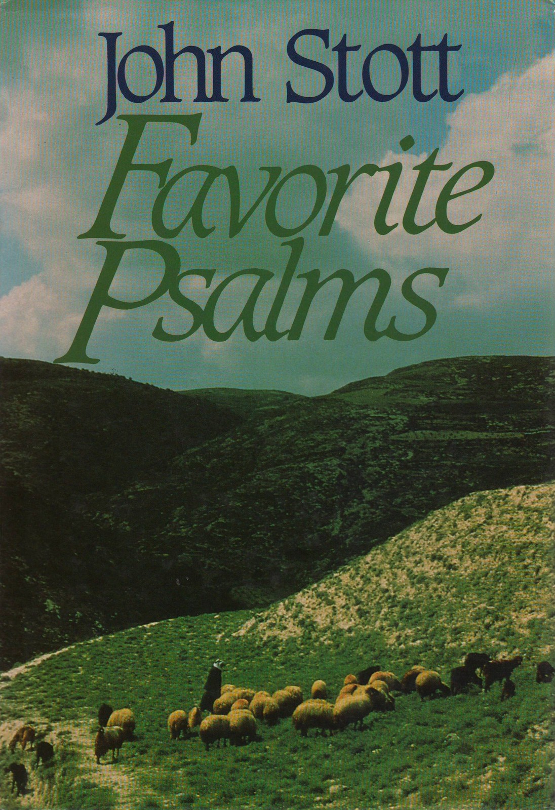 Favorite Psalms – Stott, John R. W. – Good – See condition notes