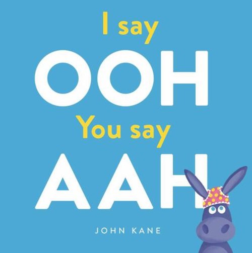 I say Ooh You say Aah Paperback John Kane