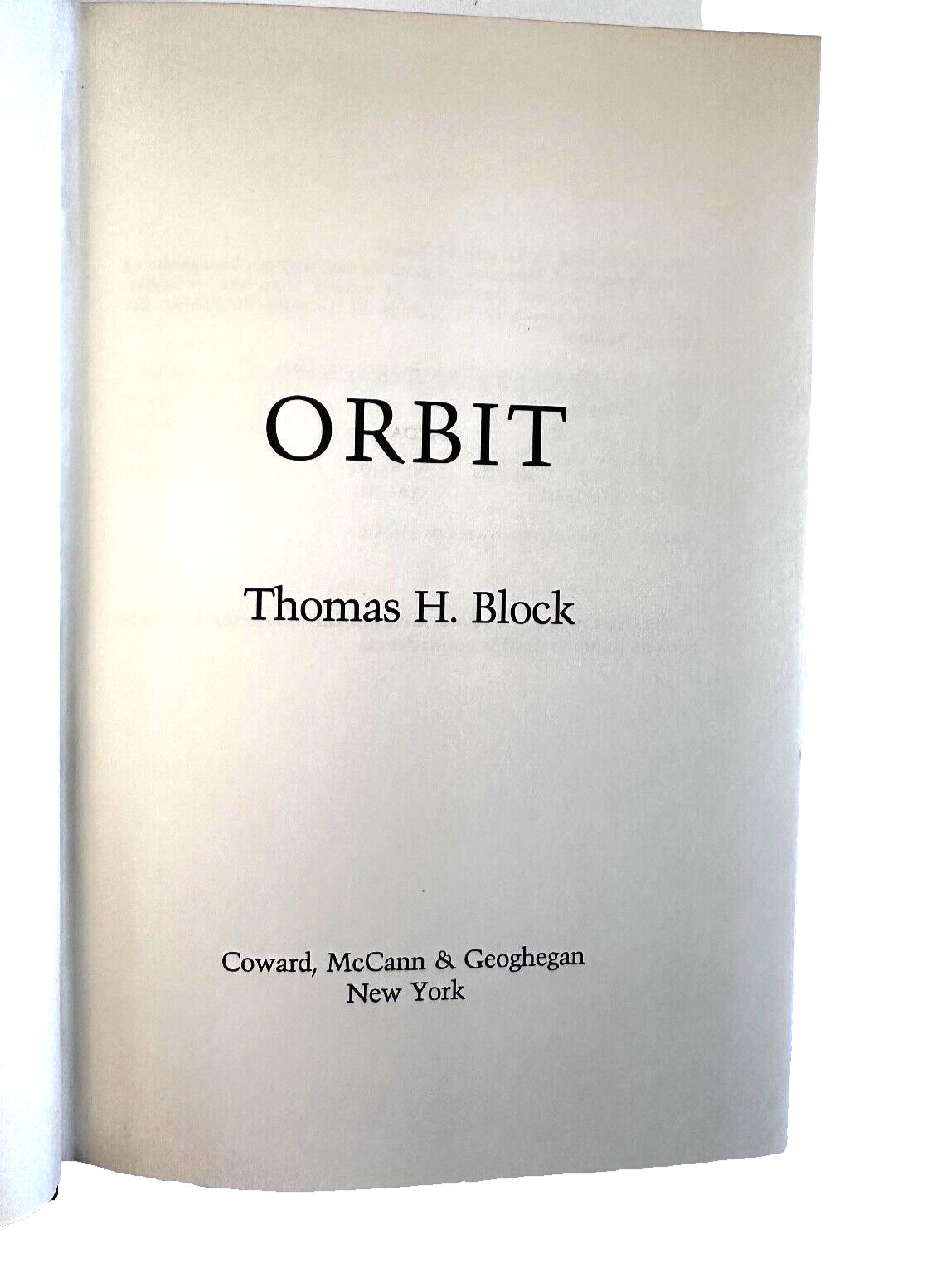 Orbit By Thomas Block (Hardcover Book) 297 Pages