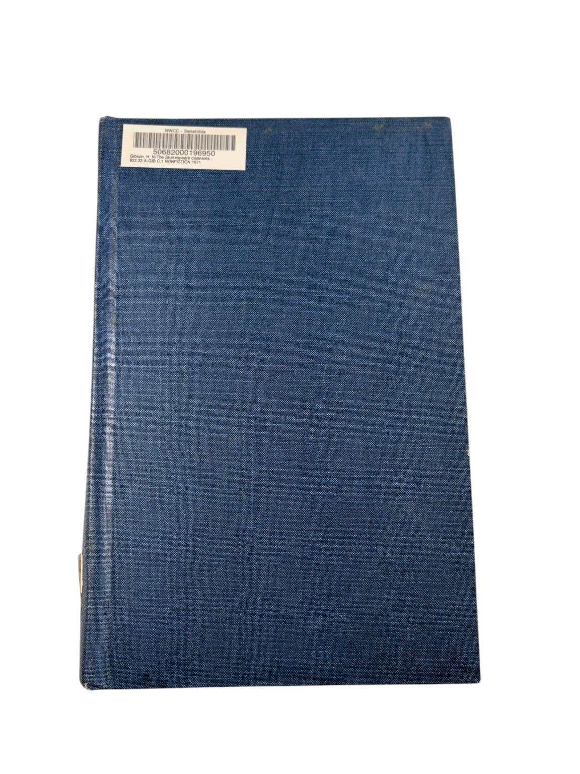 Shakespeare Claimants H.N. Gibson 1971 Reprint Authorship Theories Nonfiction