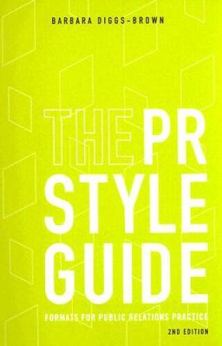 The PR Styleguide: Formats for Public Relations Practice (Wadsworth Serie – GOOD