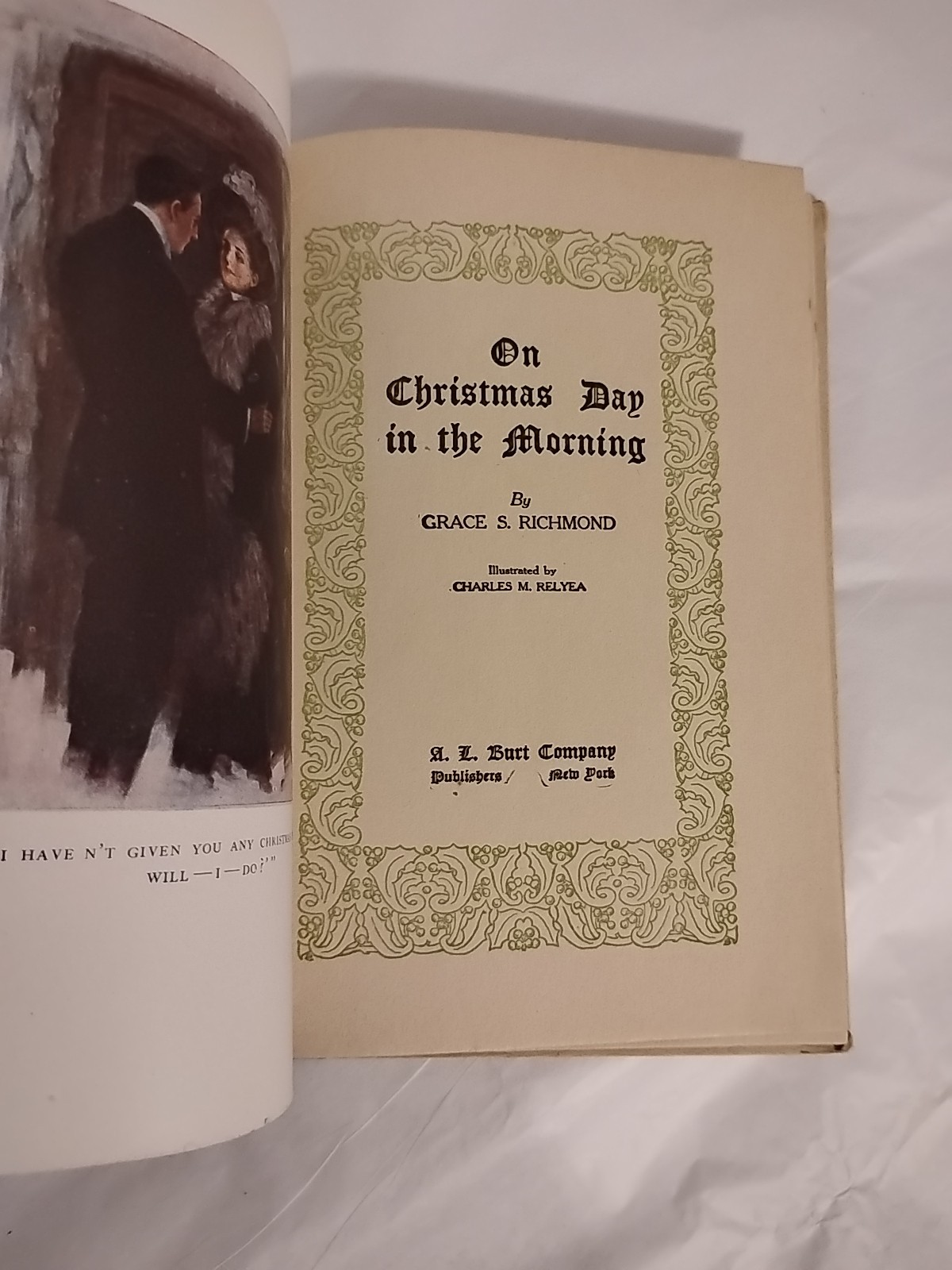 1908 On Christmas Day In The Morning by Grace S. Richmond antique hardcover book