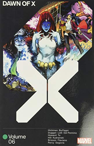 Dawn Of X Vol. 6 By Percy, Benjamin Benjamin Percy, Bryan Edward