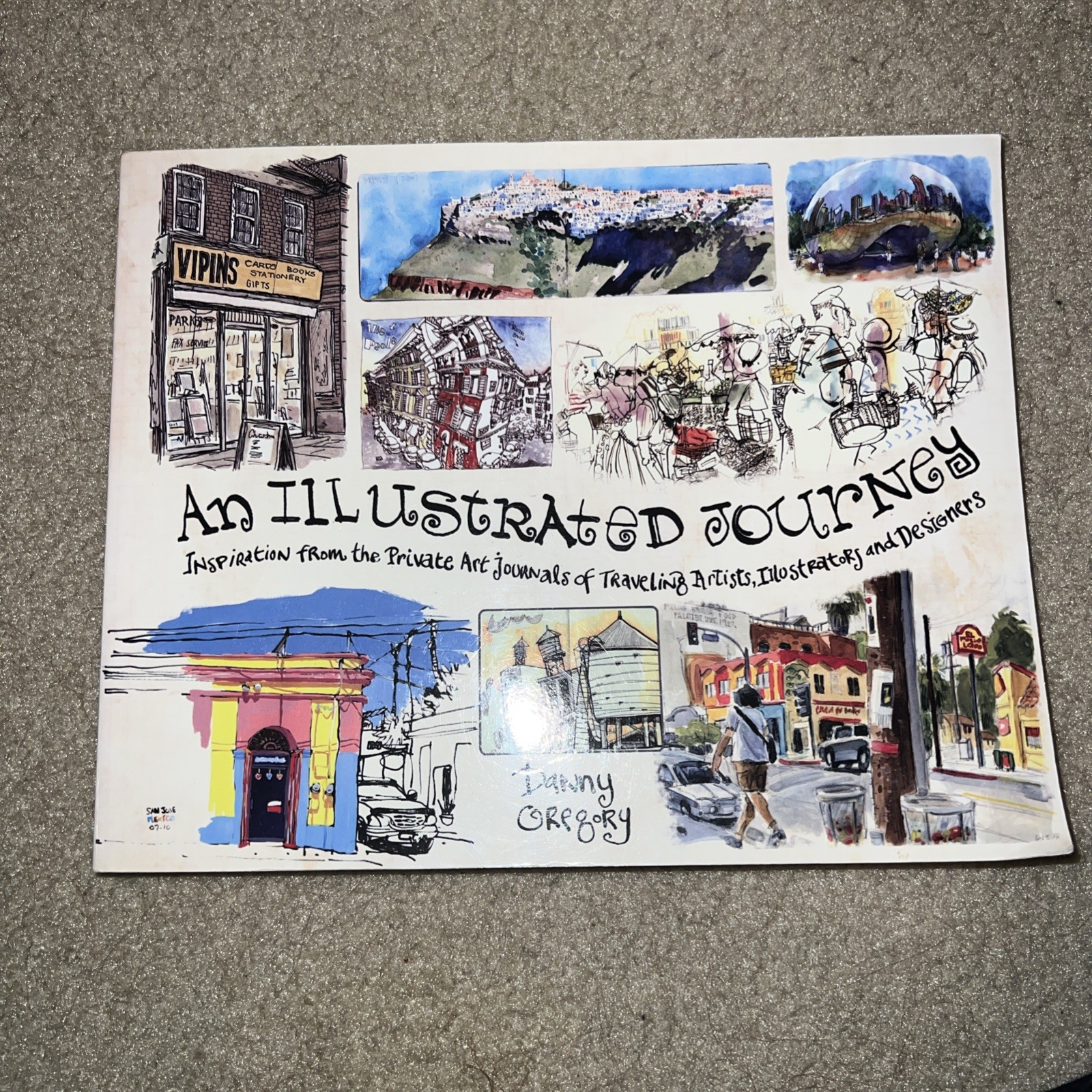 Illustrated Journey : by Danny Gregory