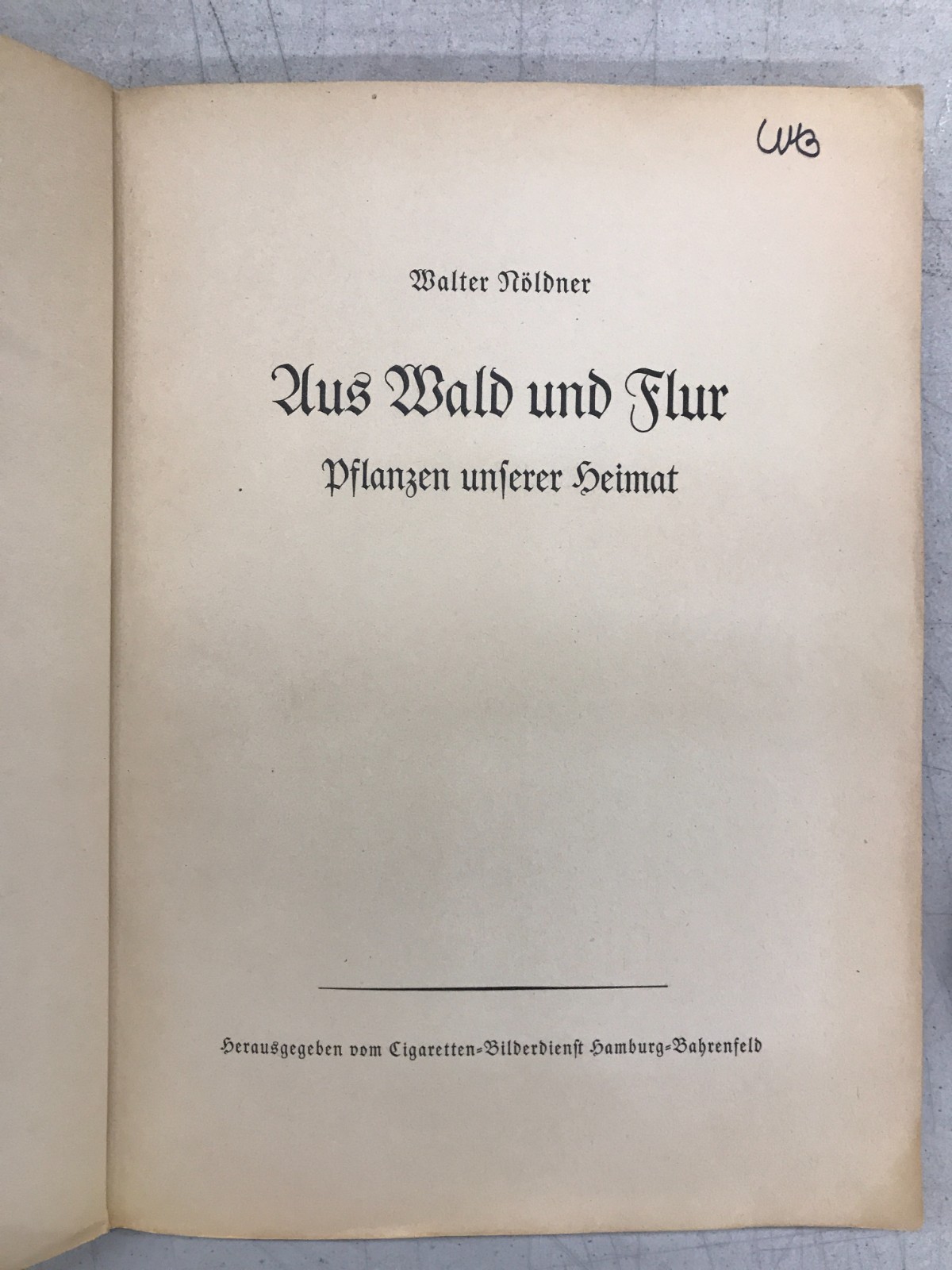Aus Wald Und Flur – Two German Books 1937/1938 Plants and Animals, Set of 2 E-77