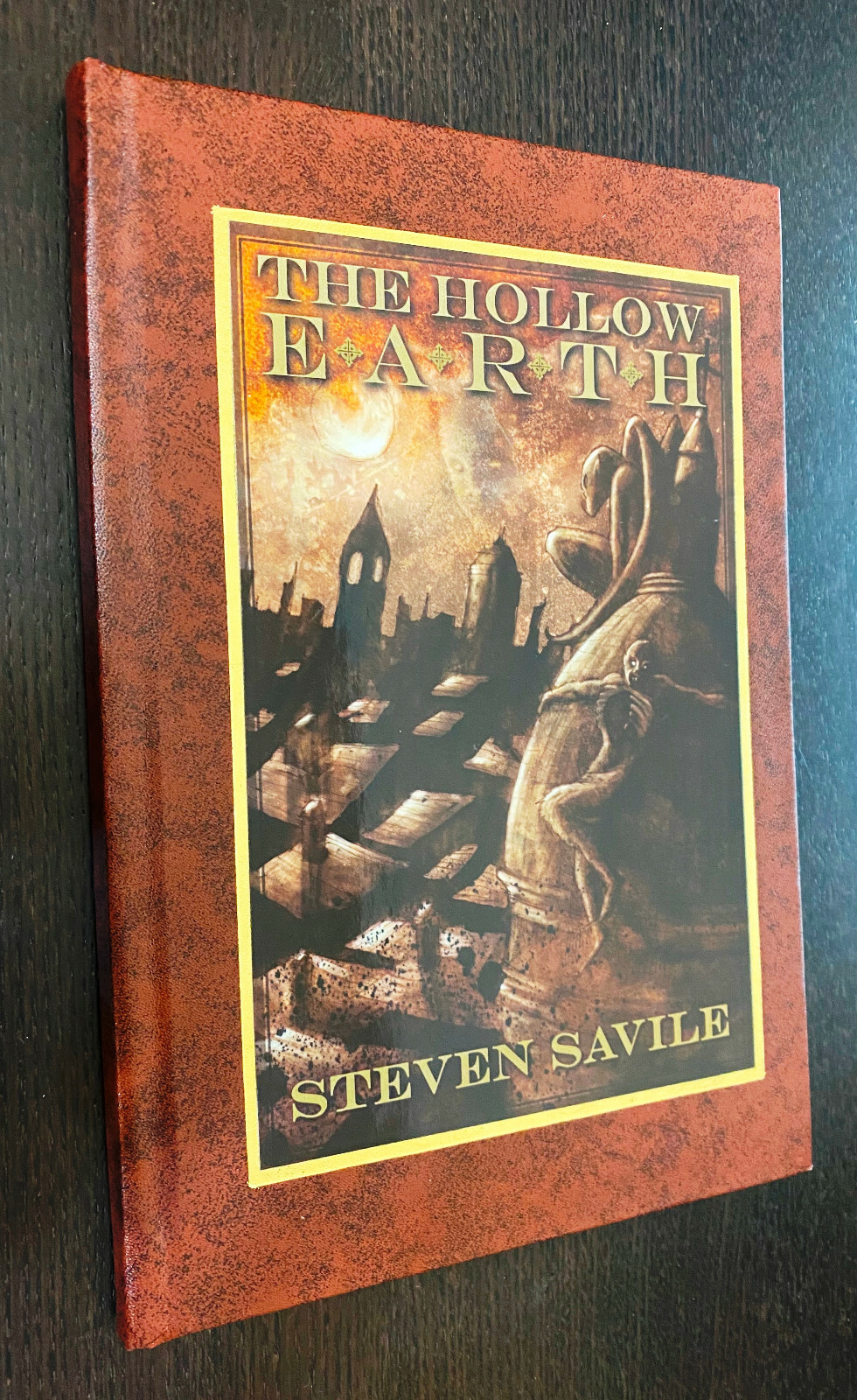 Steven SAVILE — Hollow Earth — 2007 Bloodletting Press SIGNED LETTERED Edition