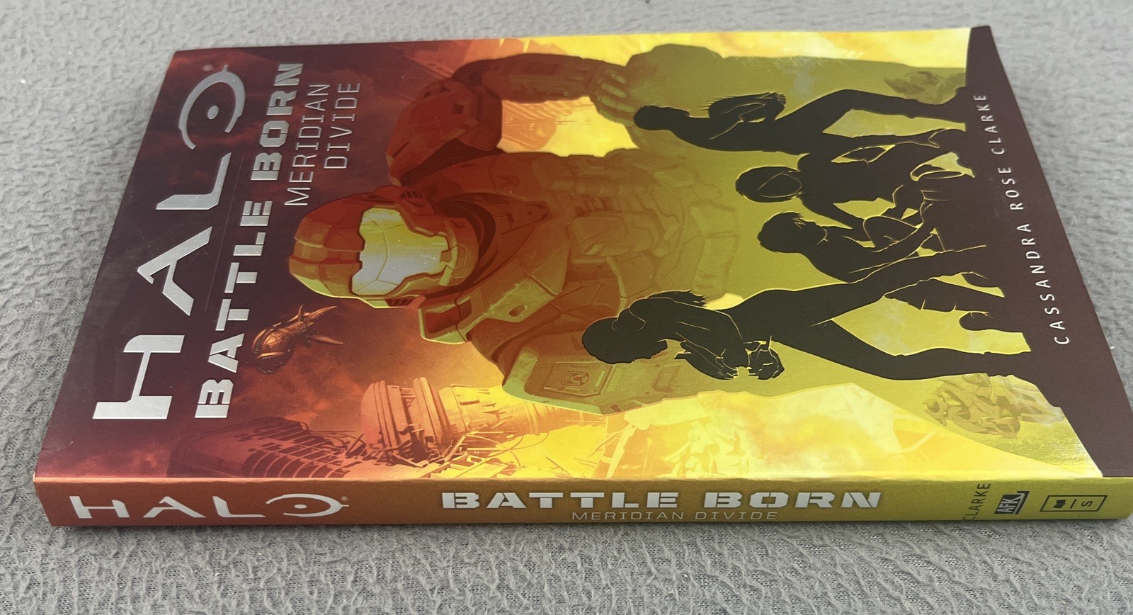 Halo Battle Born Meridian Divide Pb Book C Rose Clarke 2019 SCHOLASTIC