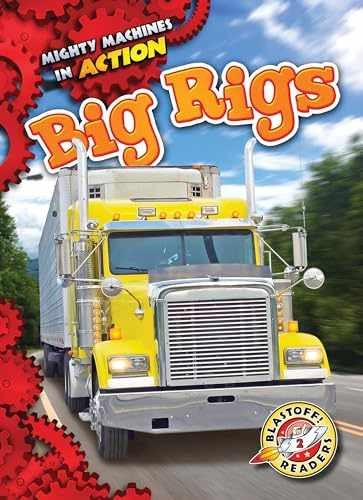 Big Rigs (Blastoff! Readers, – Library Binding, by Rebecca Pettiford – Very Good