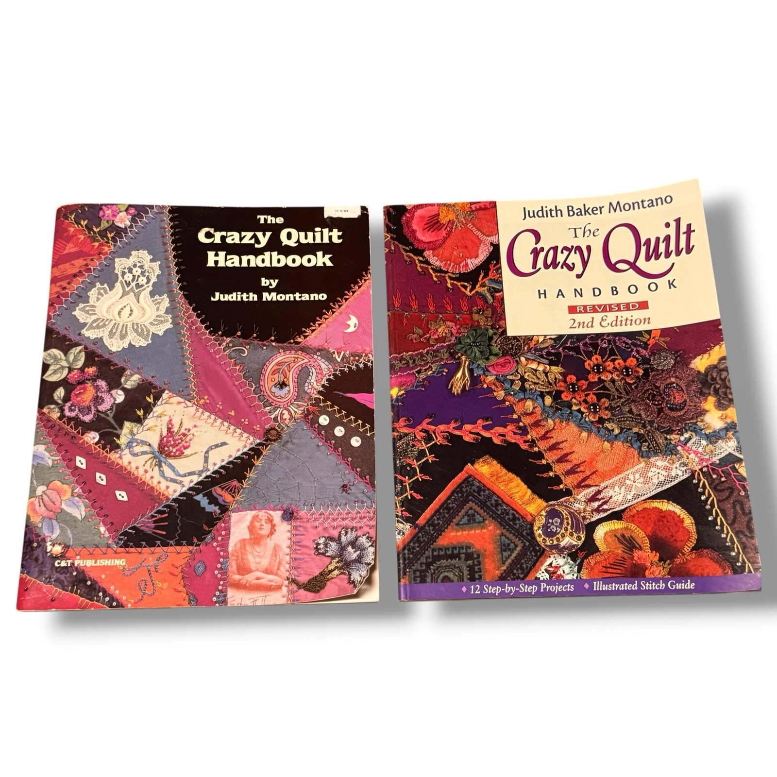 The Crazy Quilt Handbook 1st & 2nd Revised Ed. VTG By Judith Baker Montano