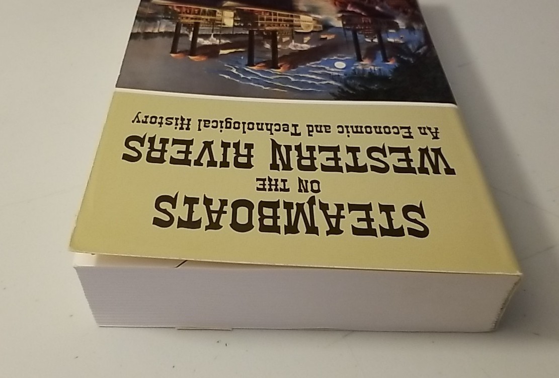 Steamboats on the Western Rivers: An Economic and Technological History PB Dover