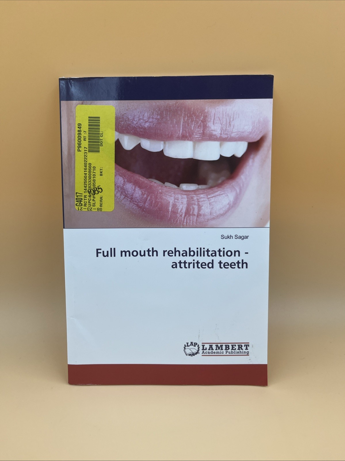 Full Mouth Rehabilitation Dentistry Clinical Guide Book
