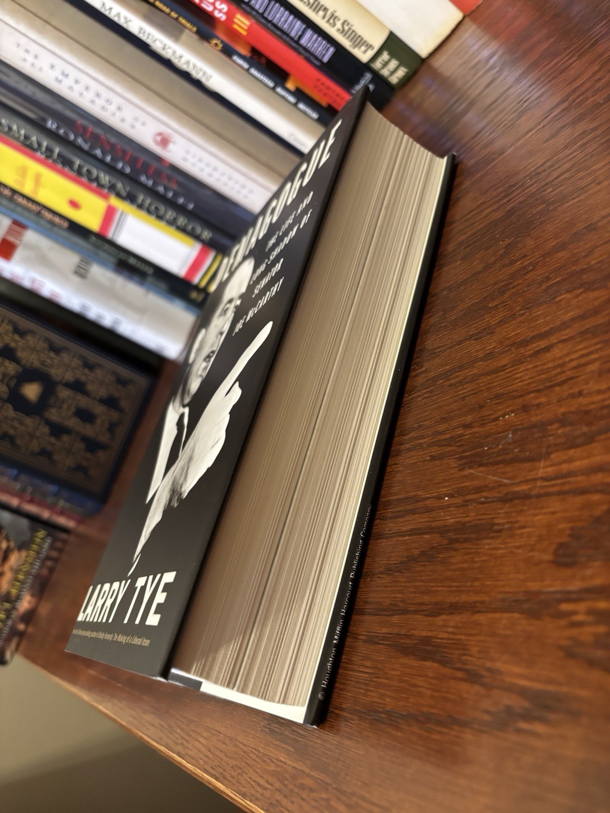 Demagogue. Larry Tye. 1st HC Ptg. Houghton 2020. Fine Unread/Joe McCarthy