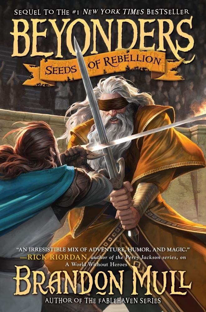 Seeds of Rebellion (Beyonders) – hardcover Mull, Brandon