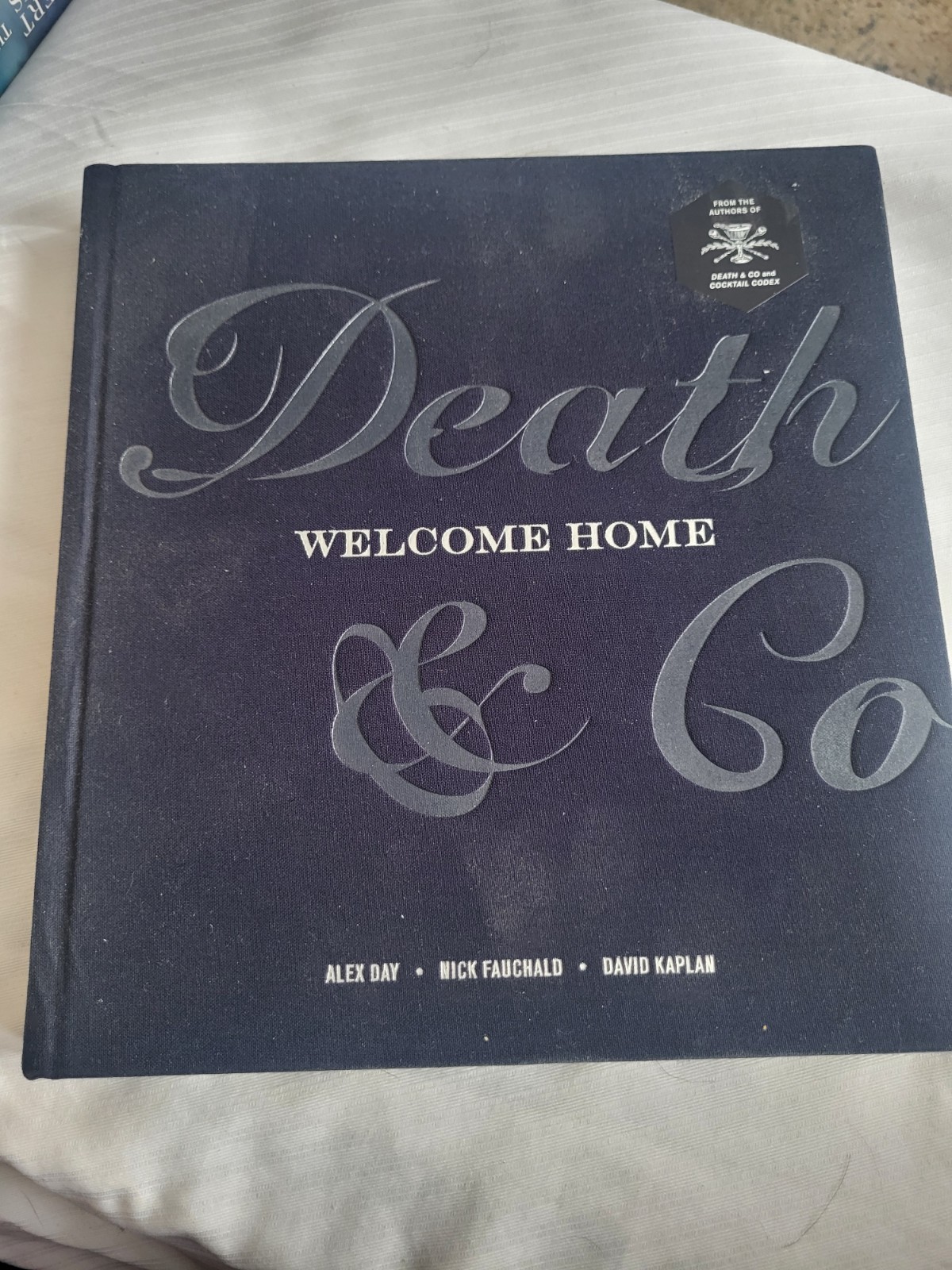 Death & Co Welcome Home by Alex Day Hardcover Ten Speed Press Bartending