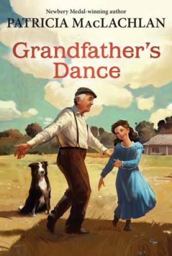 Grandfather’s Dance (Sarah, Plain and Tall) – Paperback – GOOD
