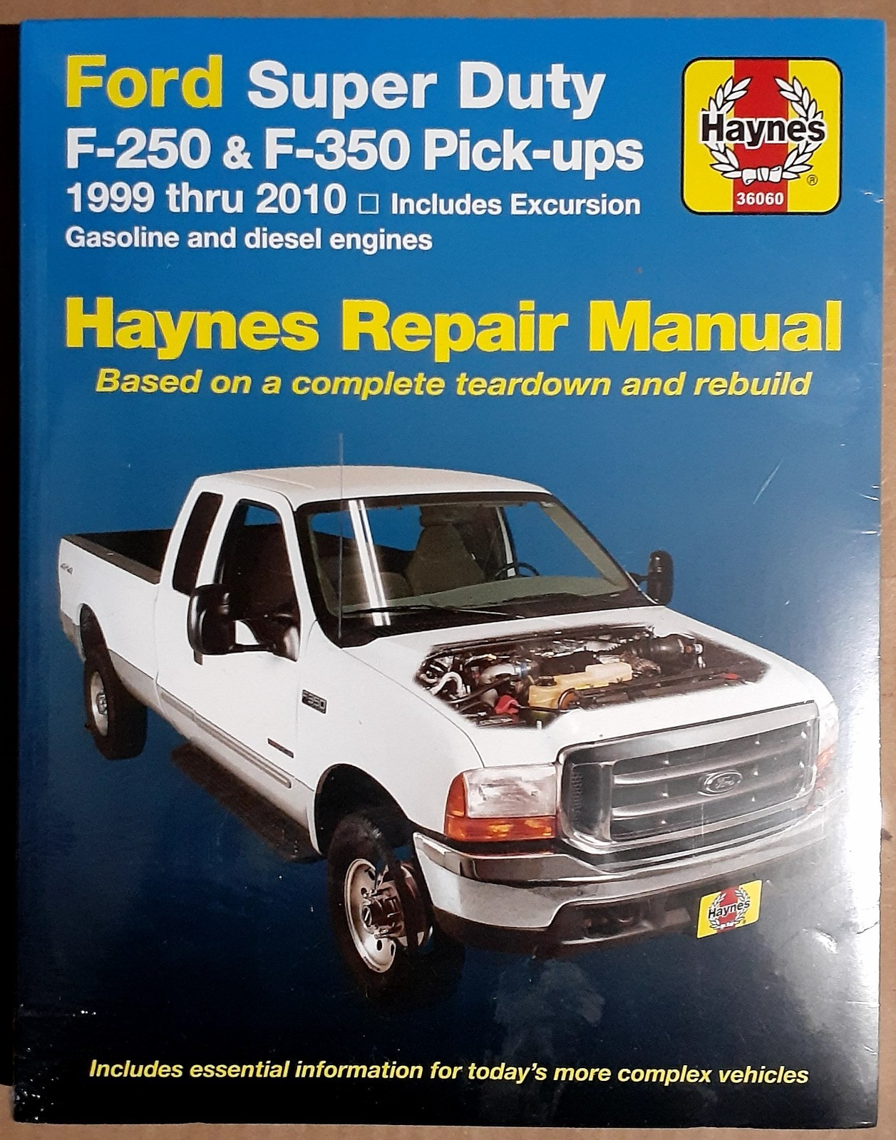 Haynes Ford Pick-Ups F250/F-350/Super Duty/Excursion 1999-2010 Repair Manual