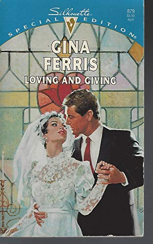 Loving And Giving (Family Found) (Silhouette Special Edition) – mass market …
