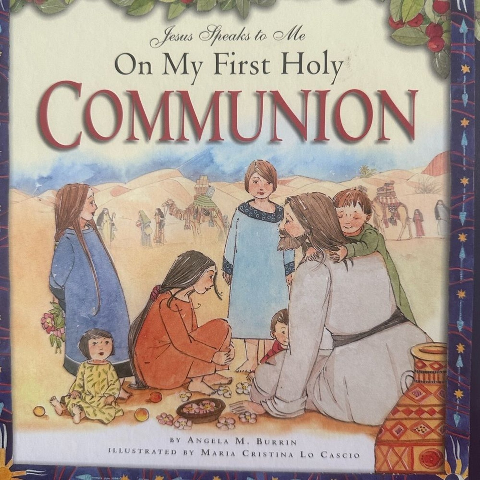 On My First Holy Communion Hardcover Book by Angela M. Burrin