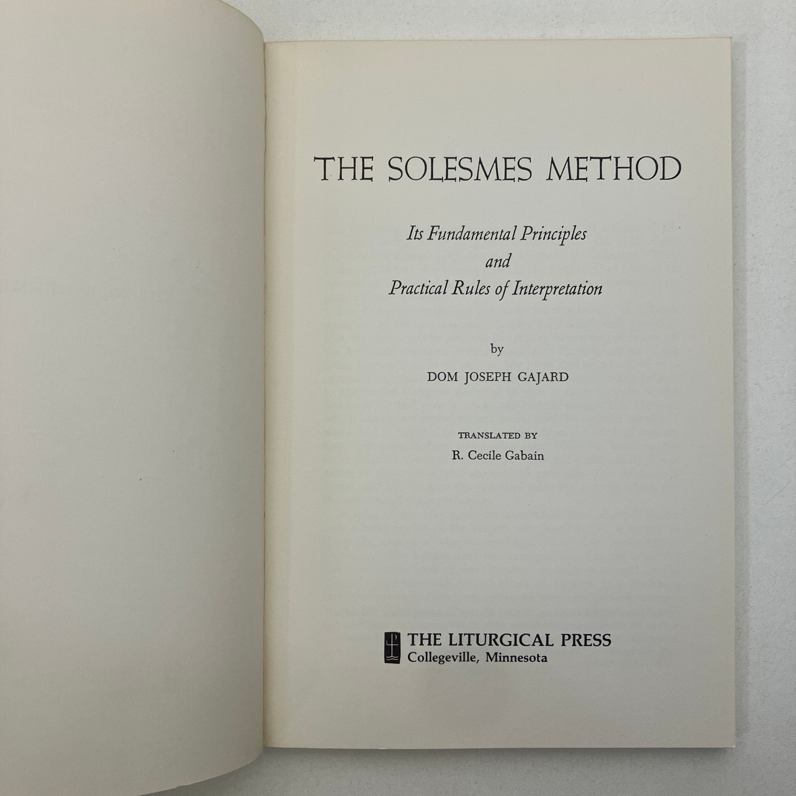 Solesmes Method Vintage 1960 Trade Paperback Joseph Gajard Liturgical Press GOOD