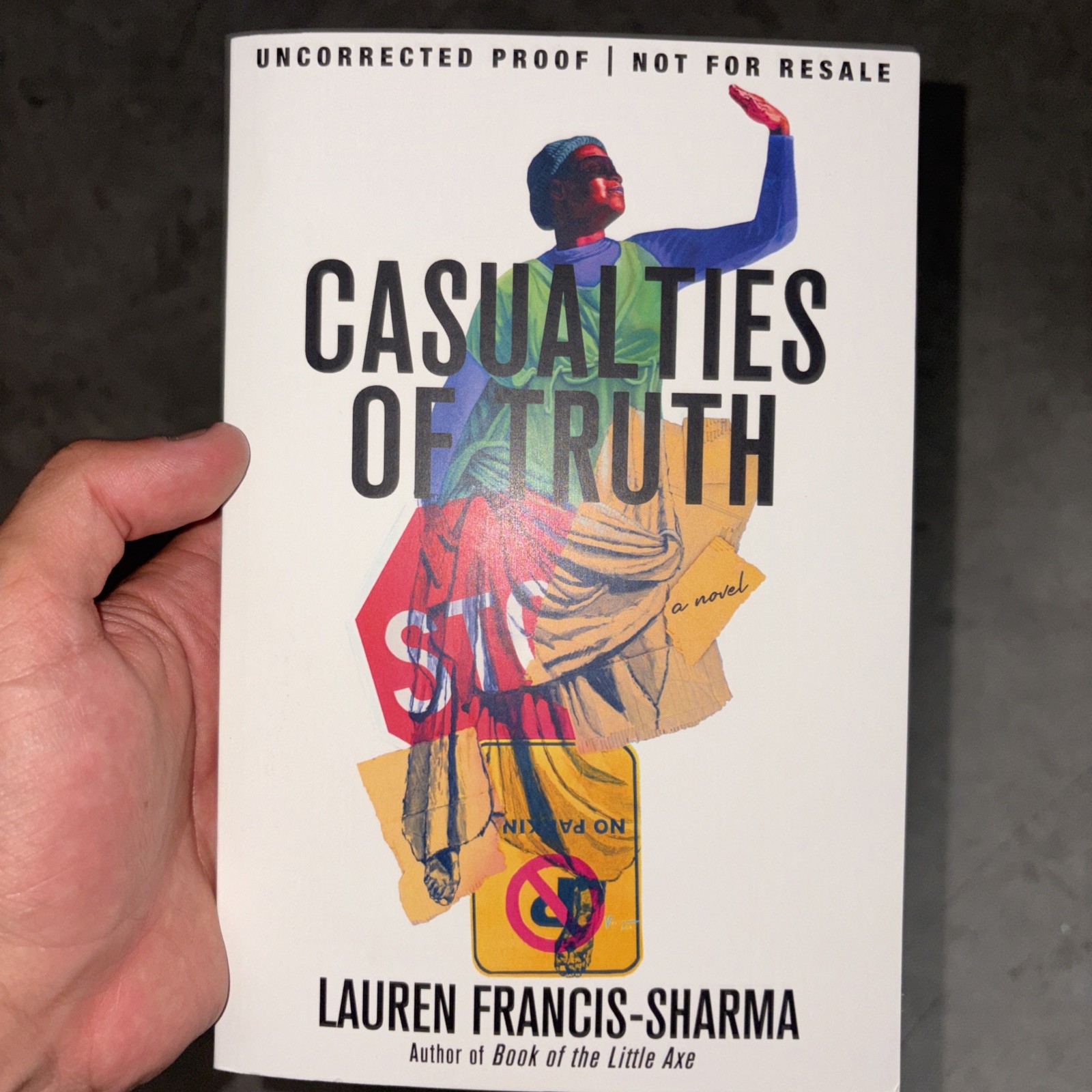 Casualties of Truth – Lauren Francis – Uncorrected Proof