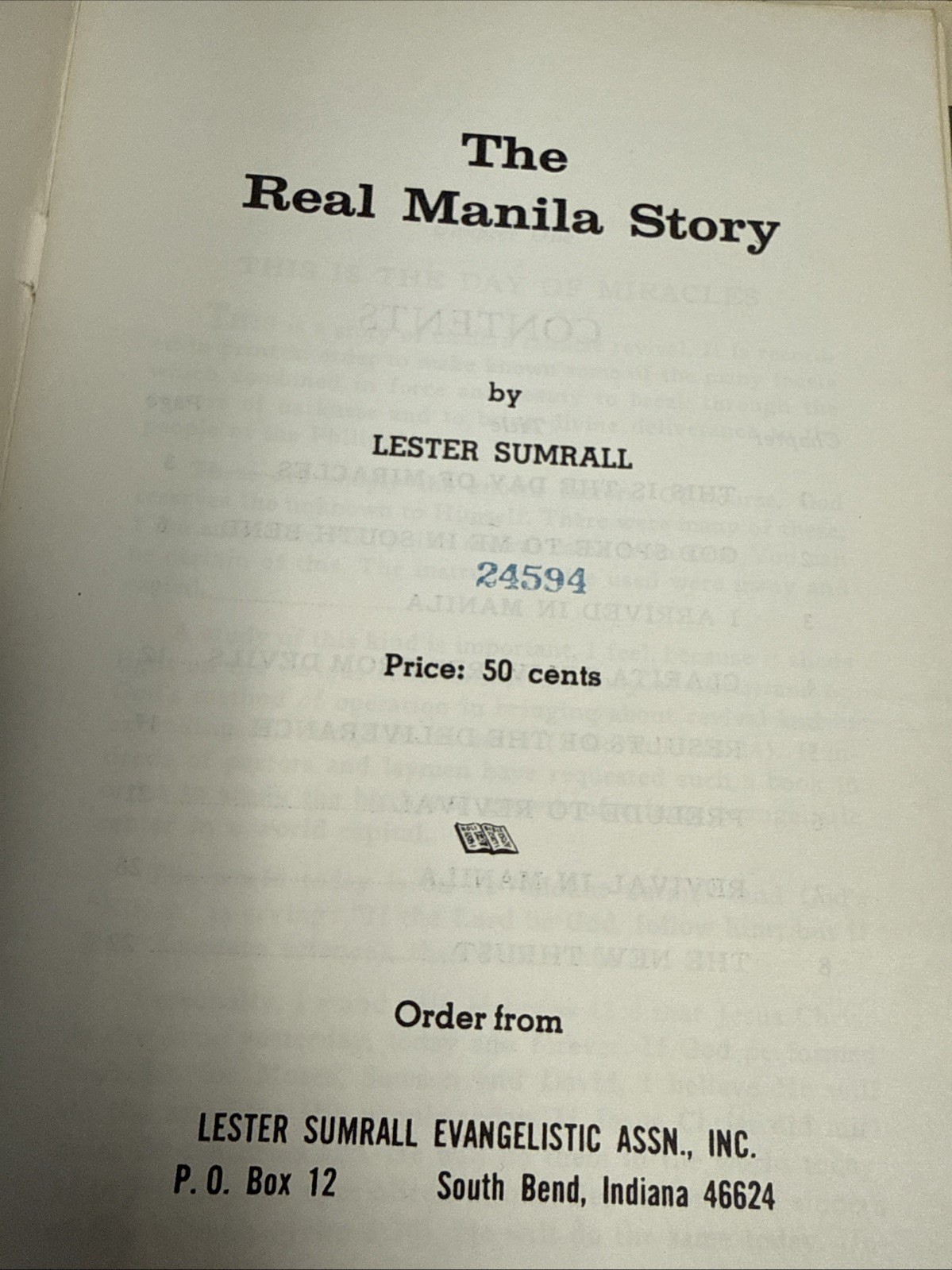 Lester Sumrall – Real Manila Story – 1964 Pentecostal Missionary Philippines