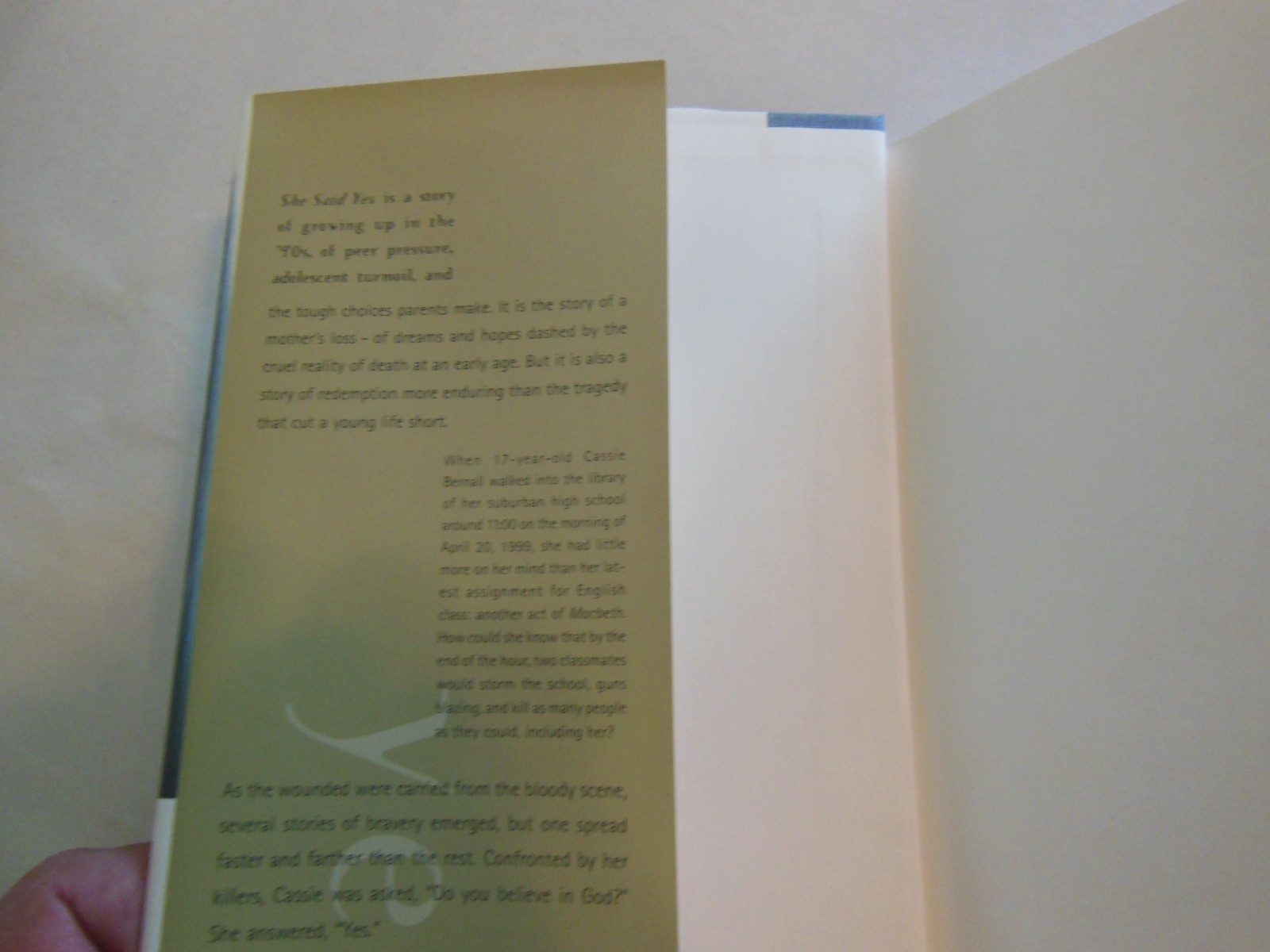 She Said Yes: The Unlikely Martyrdom of Cassie Bernall by Misty Bernall (1999)