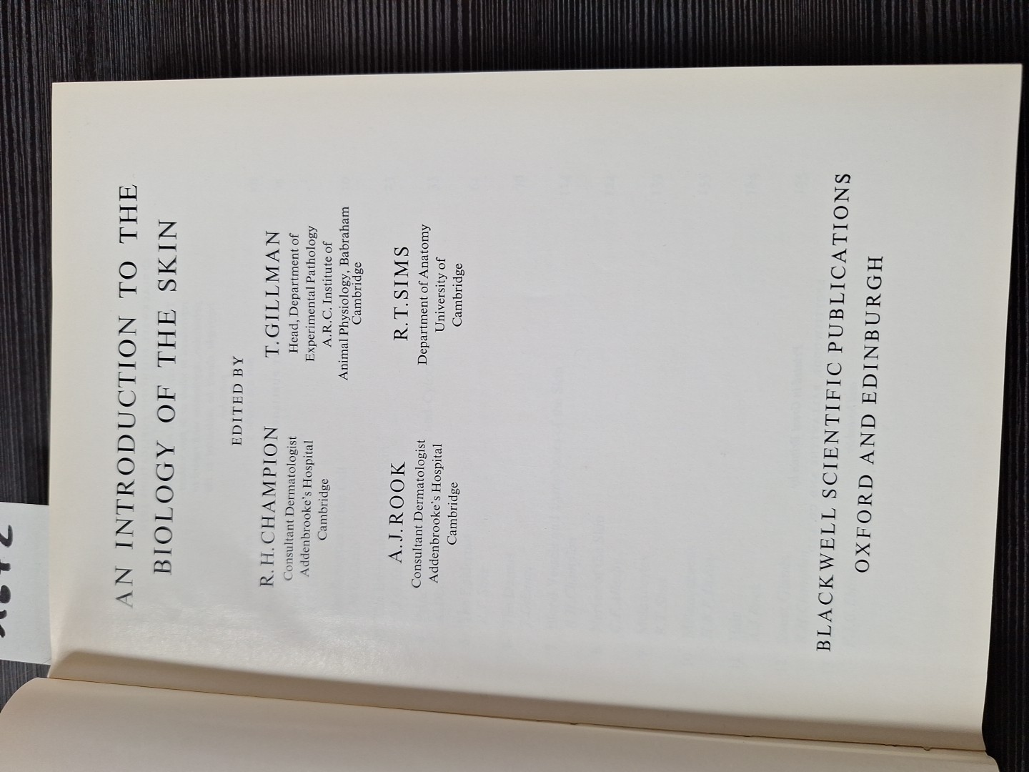 An introduction to the biology of the skin; by Champion-Gillman-Rook-Sims 1970
