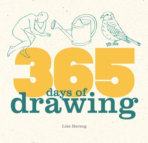 365 Days of Drawing, Herzog, Lise, Very Good Book