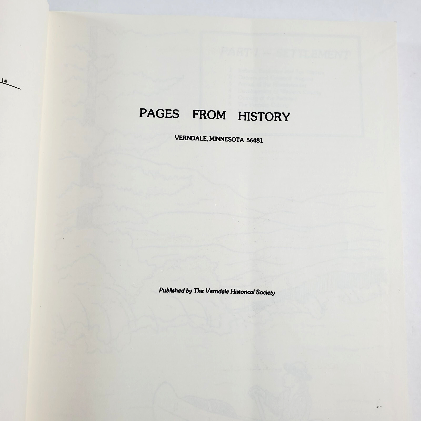 Verndale Minnesota The Famous & Not So Famous Pages from History 5 Vol. Book Set