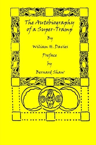 The Autobiography of a Super-Tramp by Davis, William H. Book The Fast Free