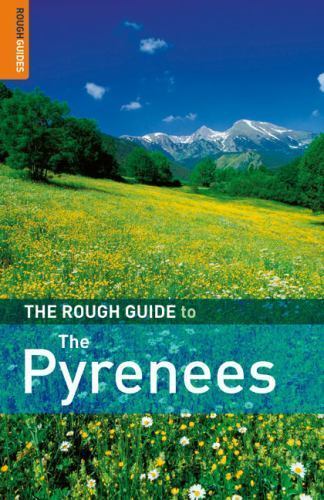 Rough Guide to the Pyrenees by Rough Guides Staff and Marc Dubin (2007, Perfect)