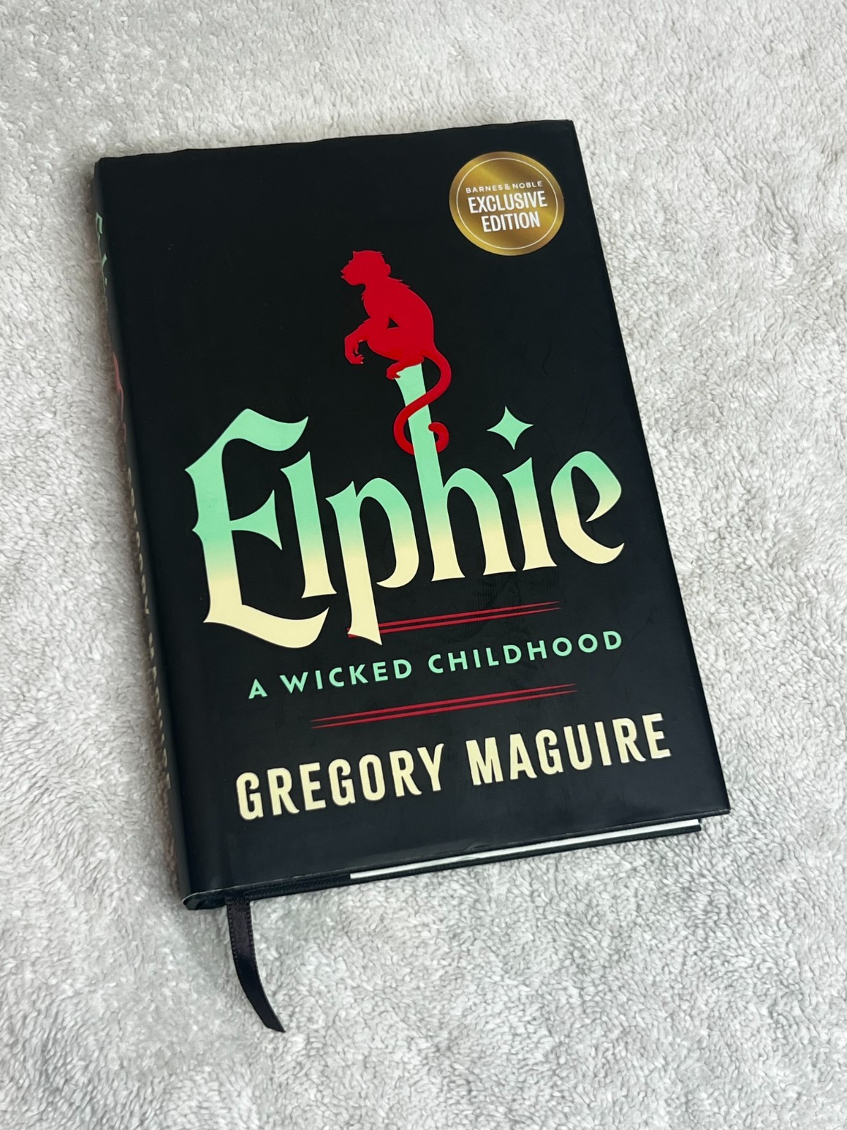 ‘Elphie: A Wicked Childhood’ Hardcover Book B&N Exclusive by Gregory Maguire
