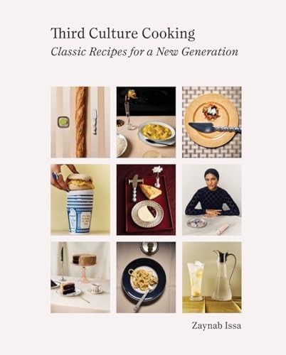 Third Culture Cooking : Classic Recipes for a New Generation