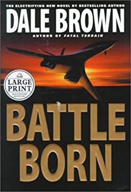 Battle Born Hardcover Dale Brown