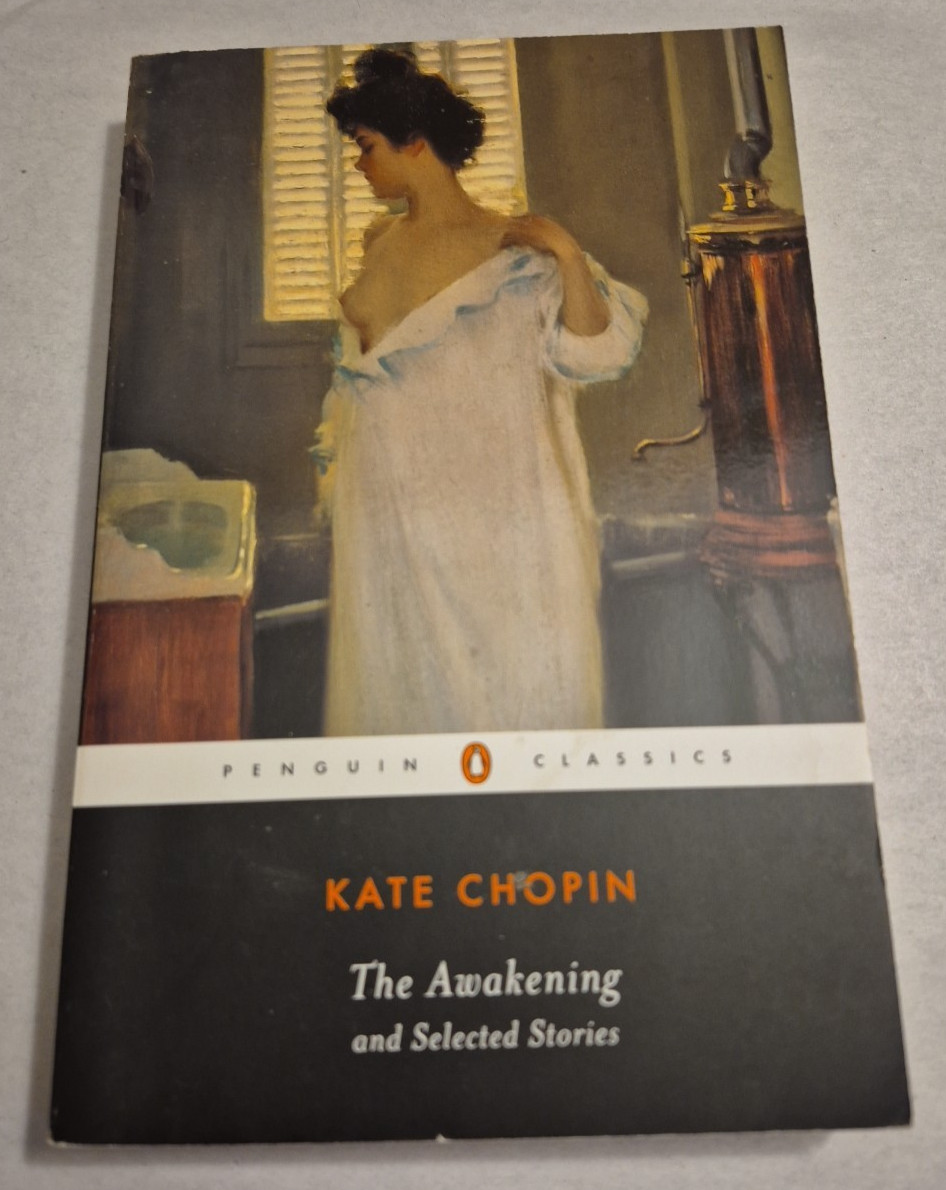 The Awakening and Selected Stories Kate Chopin Penguin Classics TPB Literature