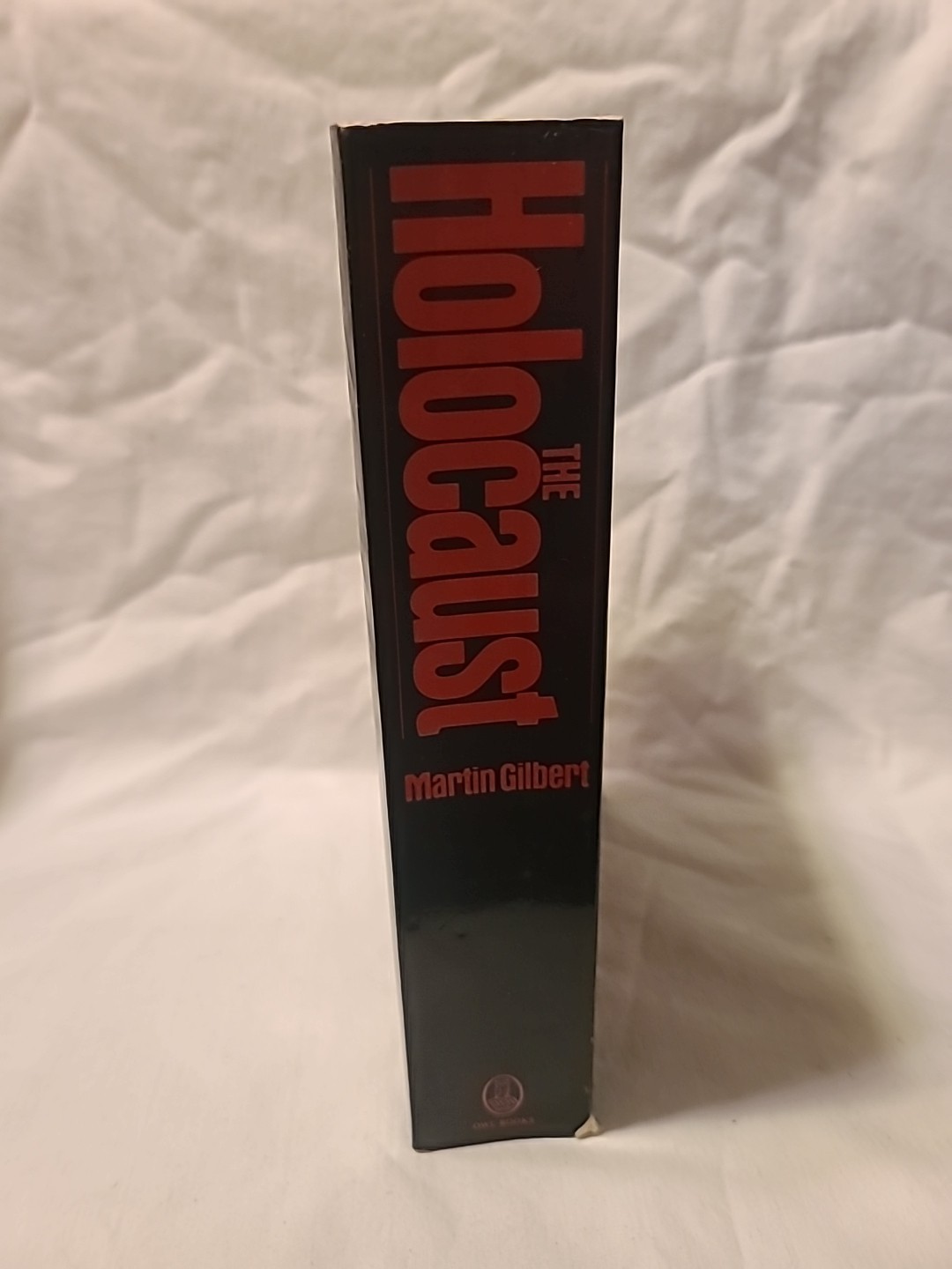(D) The Holocaust: A History Of The Jews Of Europe By Martin Gilbert (PB 1987)
