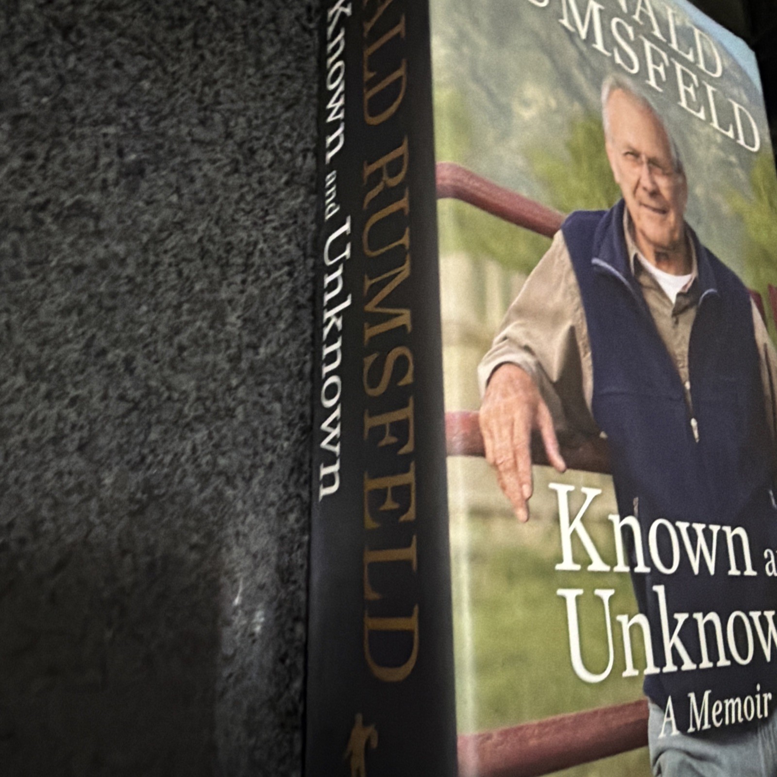 SIGNED Known and Unknown Donald Rumsfeld 2011 Hardcover Dust Jacket 1st/1st
