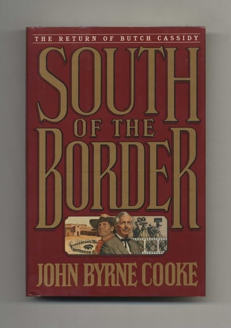 South of the Border – Cooke, John Byrne – Good – See condition notes