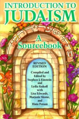 Introduction to Judaism: A Source Book – Paperback By Lydia Kukoff – VERY GOOD