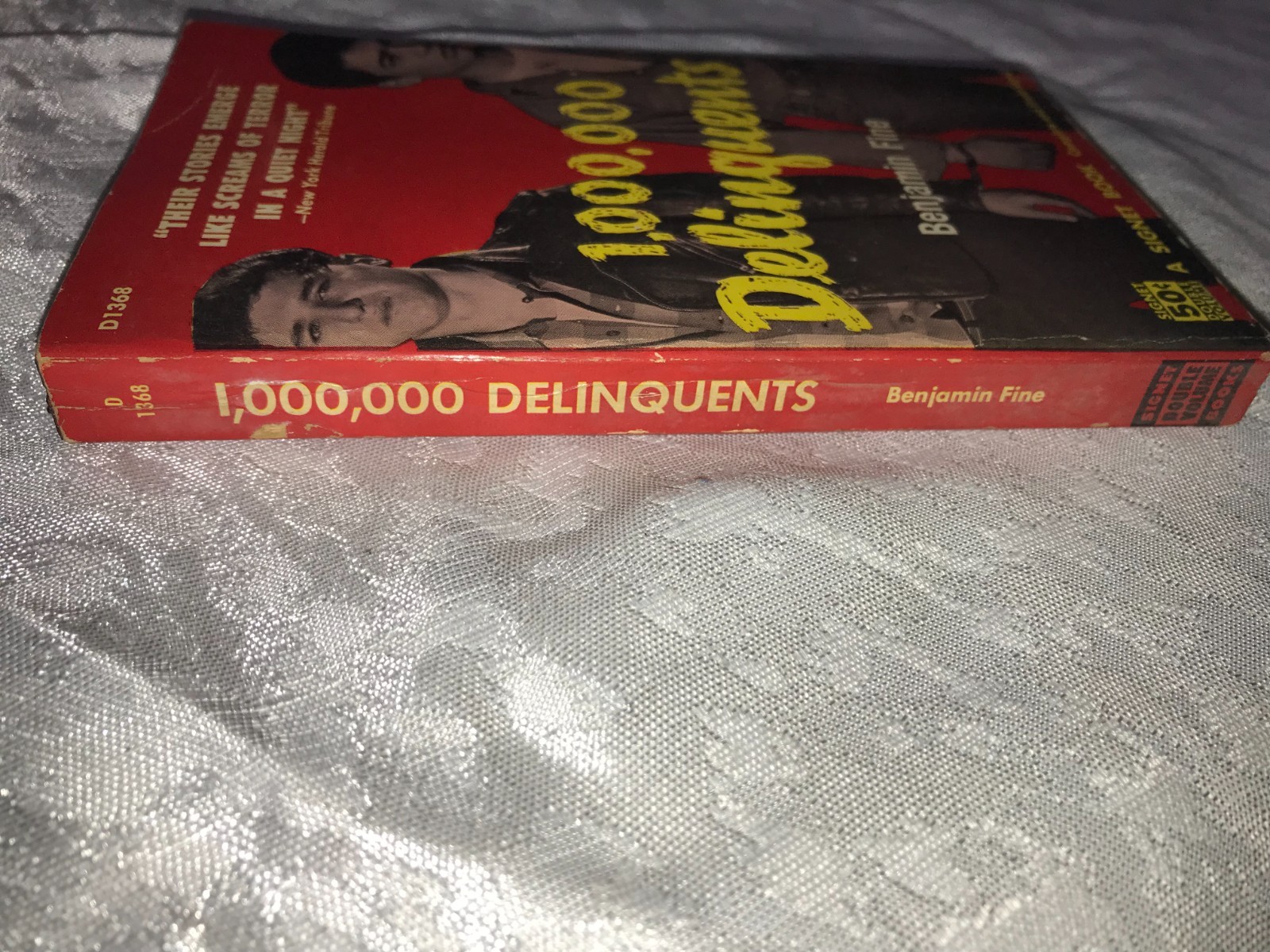 RARE Signet Book 1,000,000 DELINQUENTS Benjamin Fine PAPERBACK 1st Ed. 7″x4¼”