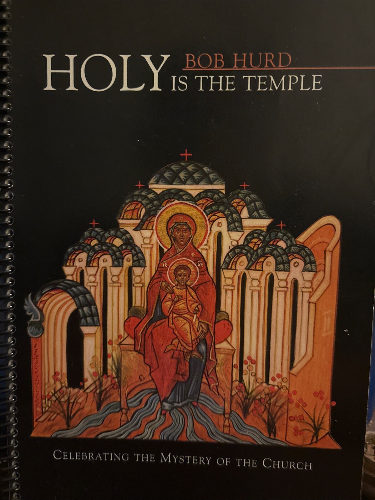 Holy Is The Temple Bob Hurd Spiral Guitar Edition Oregon Catholic Press