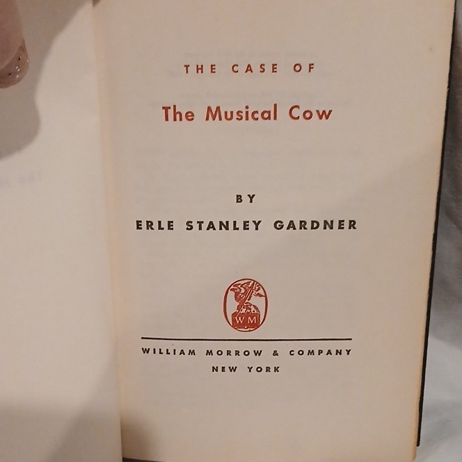 William Morrow Perry Mason The Case of the Musical Cow Erle Gardner HC 1950