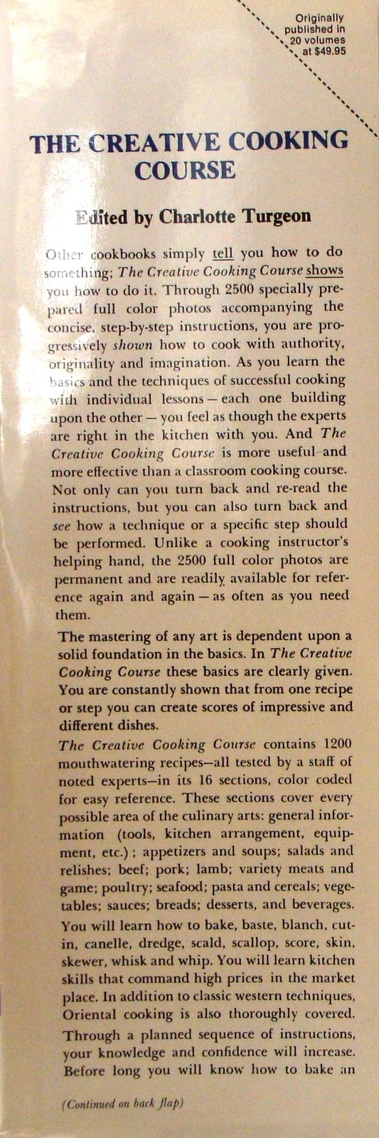 The CREATIVE COOKING COURSE Charlotte TURGEON 1982 Edition 2 Inches THICK $50 HC