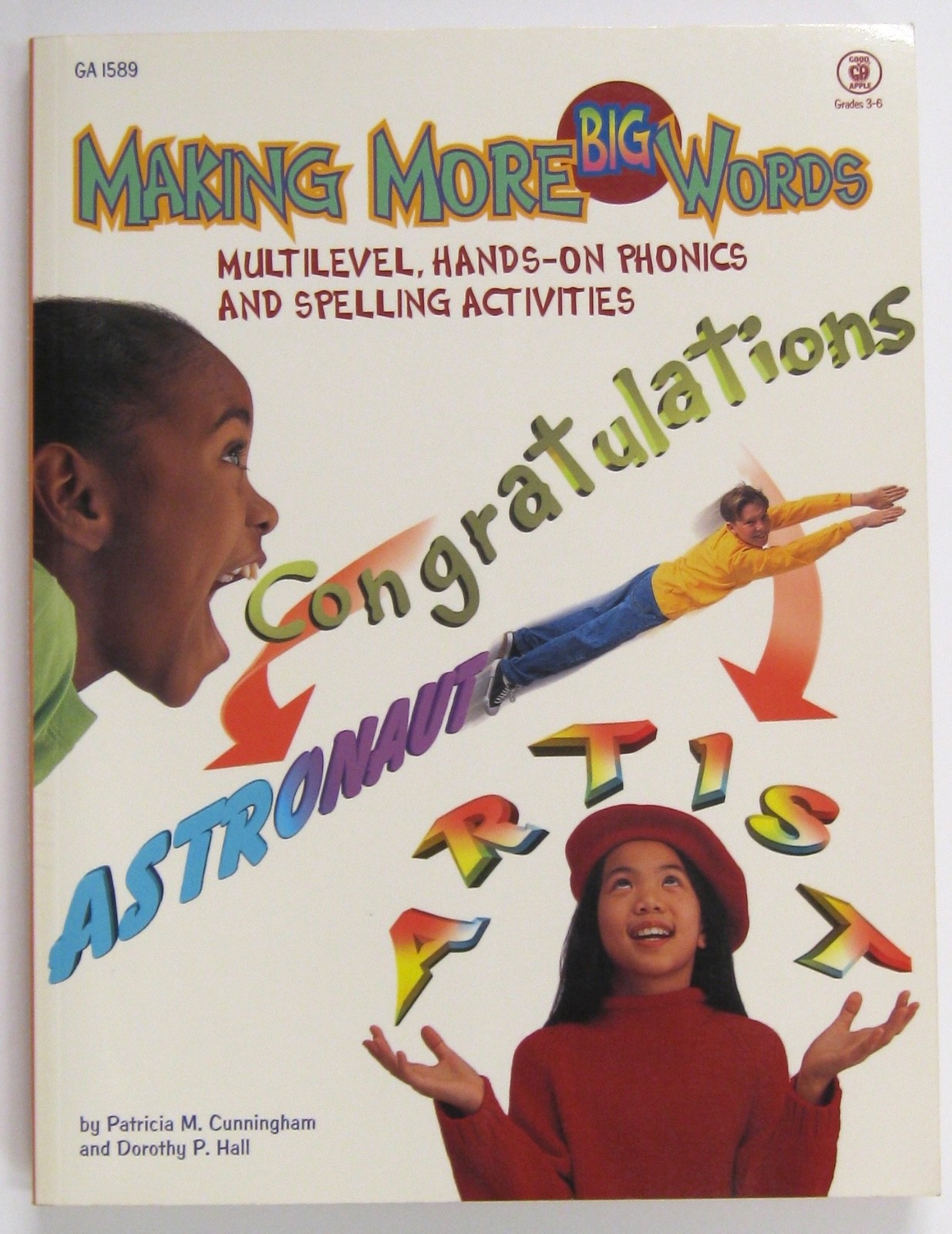 Making More Big Words: Multilevel, Hands-on Phonics and Spelling Activities