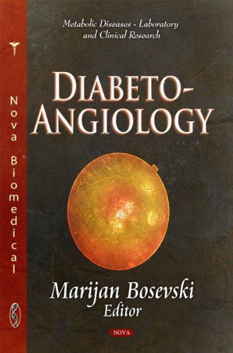 Diabeto-Angiology (Metabolic Diseases – Laboratory and Clinical