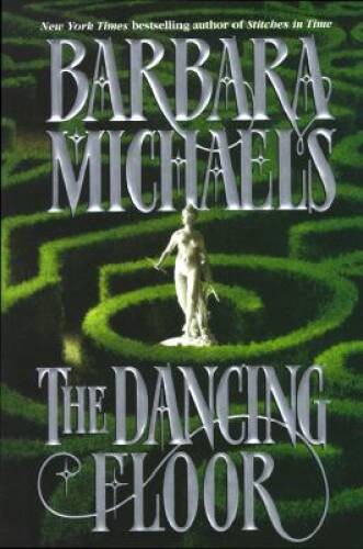 The Dancing Floor – Hardcover By Michaels, Barbara – GOOD