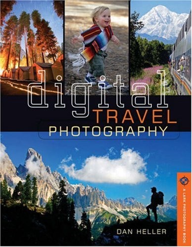 Digital Travel Photography – GOOD