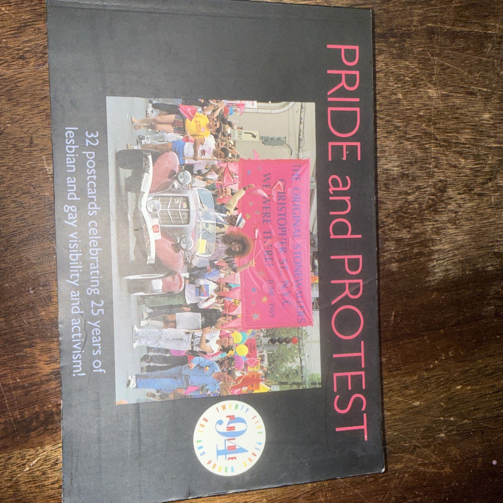Pride and Protest: 32 Postcards Celebrating 25 Years of Lesbian and Gay Visibili